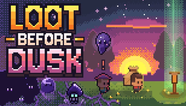 Loot Before Dusk 游戏封面