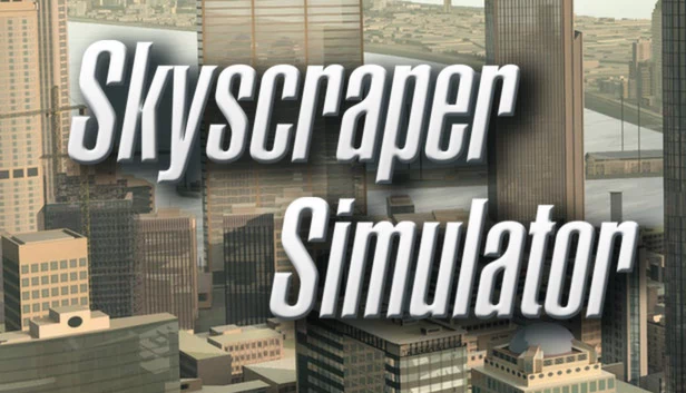 摩天大楼模拟器（Skyscraper Simulator） 游戏封面