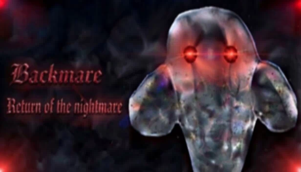 Backmare: Return of the nightmare 游戏封面