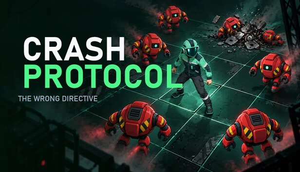 Crash Protocol: The Wrong Directive 游戏封面