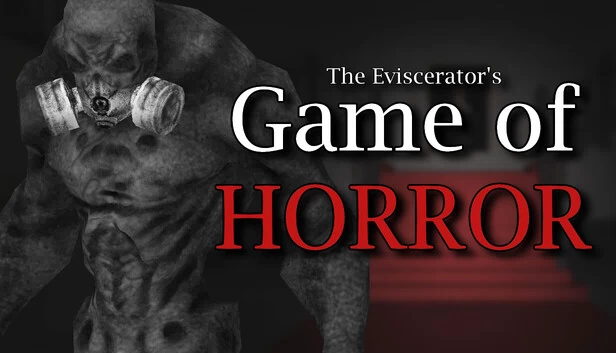 The Eviscerator's GAME OF HORROR