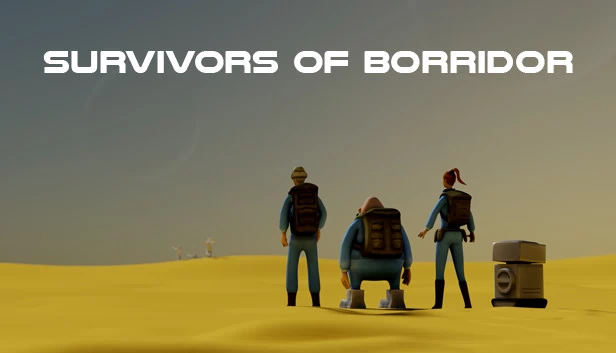 博里多幸存者(Survivors of Borridor) 游戏封面