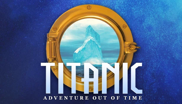 泰坦尼克号：时光冒险（Titanic: Adventure Out Of Time） 游戏封面