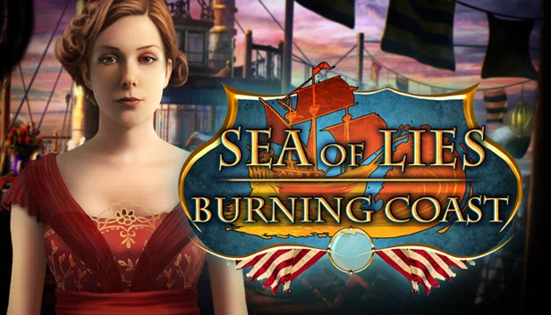 谎言之海：燃烧海岸 收藏版（Sea of Lies: Burning Coast Collector's Edition） 游戏封面