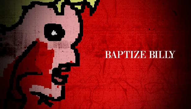 洗礼比利（Baptize Billy） 游戏封面