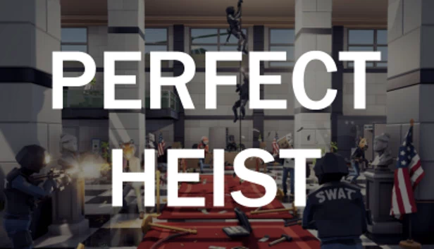 完美劫案（Perfect Heist） 游戏封面