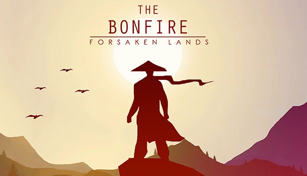 篝火：被遗弃的土地（The Bonfire: Forsaken Lands） 游戏封面