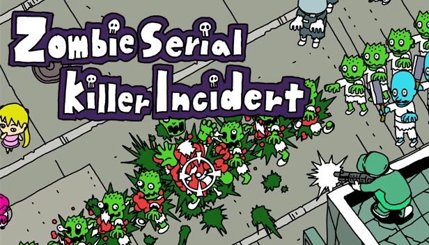 僵尸连环杀手事件（Zombie Serial Killer Incident） 游戏封面
