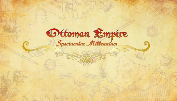 奥斯曼帝国：辉煌千年（Ottoman Empire: Spectacular Millennium） 游戏封面