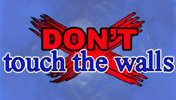 别碰墙壁（DON'T touch the walls） 游戏封面