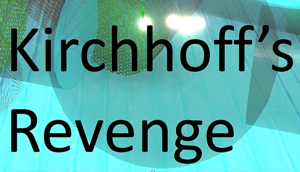基尔霍夫的复仇（Kirchhoff's Revenge） 游戏封面