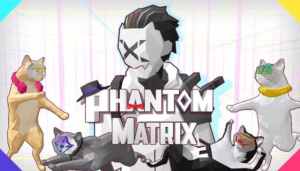 幻影矩阵（Phantom Matrix） 游戏封面