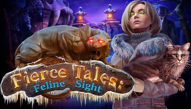 Fierce Tales: Feline Sight 收藏版（Fierce Tales: Feline Sight Collector's Edition） 游戏封面