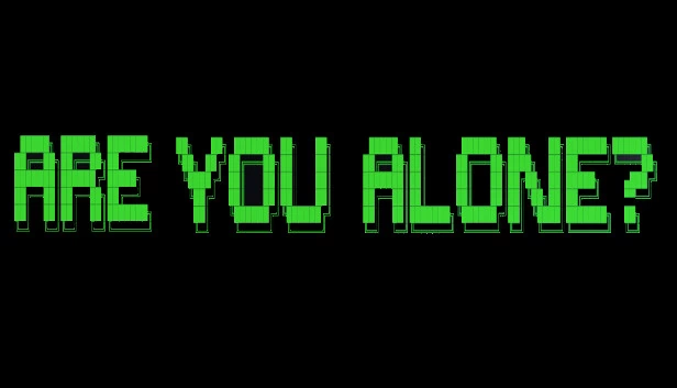 你是一个人吗？（Are You Alone?） 游戏封面