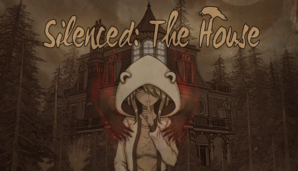 沉默：宅邸（Silenced: The House） 游戏封面