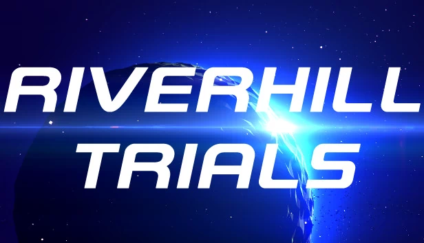 河丘试炼（Riverhill Trials） 游戏封面