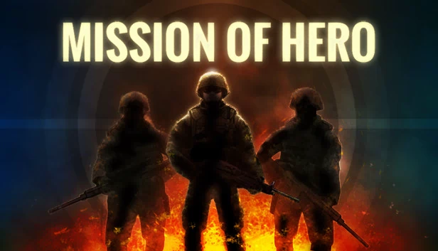 英雄使命（Mission Of Hero） 游戏封面