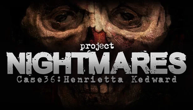 噩梦计划 第36案：亨丽埃塔·凯德沃德（Project Nightmares Case 36: Henrietta Kedward） 游戏封面