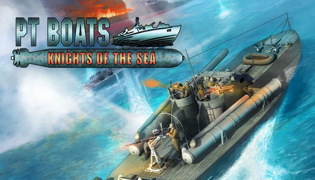 鱼雷快艇：海洋骑士（PT Boats: Knights of the Sea） 游戏封面