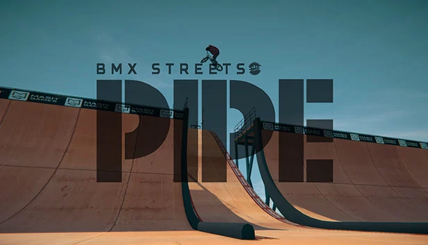 PIPE by BMX Streets 游戏封面