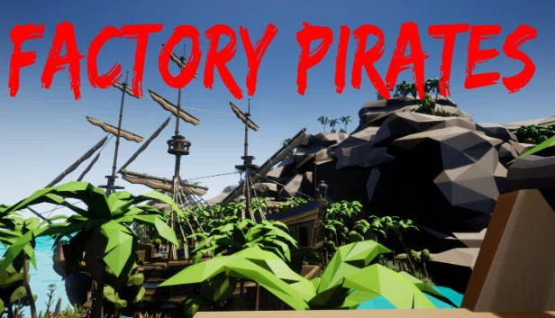 工厂海盗（Factory pirates） 游戏封面