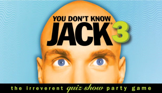 你不知道的杰克：第三卷（YOU DON'T KNOW JACK Vol. 3） 游戏封面