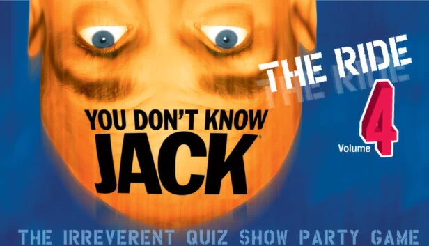 YOU DON'T KNOW JACK Vol. 4 The Ride 游戏封面
