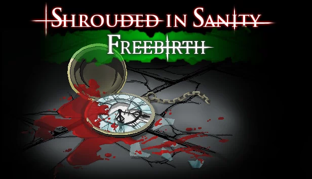 神智迷踪：自由分娩（Shrouded in Sanity: Freebirth） 游戏封面