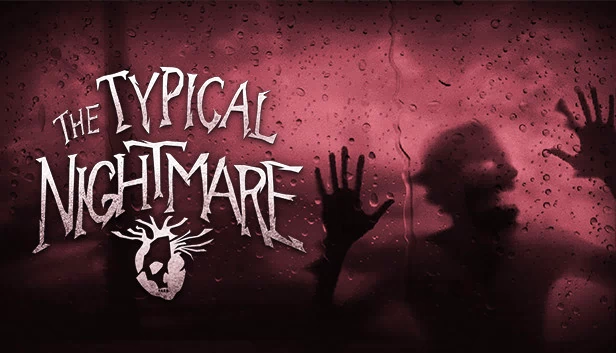 典型噩梦（Typical Nightmare） 游戏封面