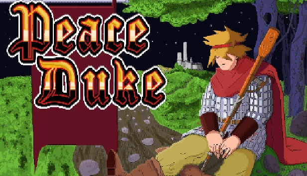 和平公爵（Peace Duke） 游戏封面