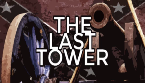 最后的塔楼（The Last Tower） 游戏封面