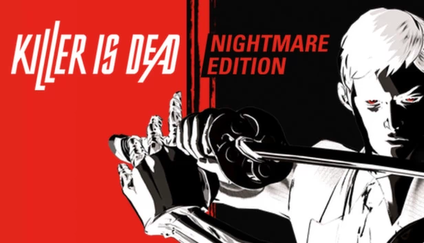 杀手死了-梦魇版（Killer is Dead - Nightmare Edition） 游戏封面