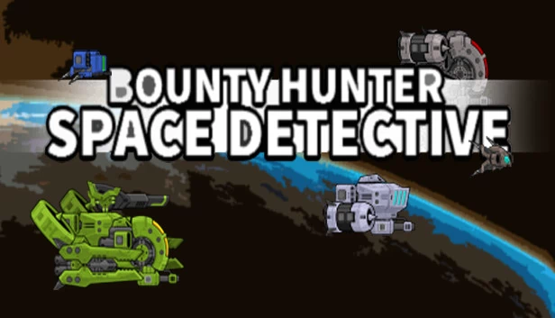 赏金猎人：太空侦探（Bounty Hunter: Space Detective） 游戏封面