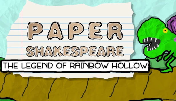 纸片莎士比亚:彩虹谷传奇(Paper Shakespeare: The Legend of Rainbow Hollow) 游戏封面