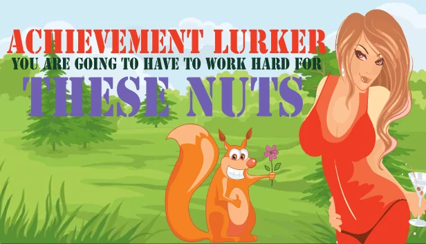 成就窥探者：你得努力才能拿到这些坚果（Achievement Lurker: You are going to have to work hard for these nuts） 游戏封面