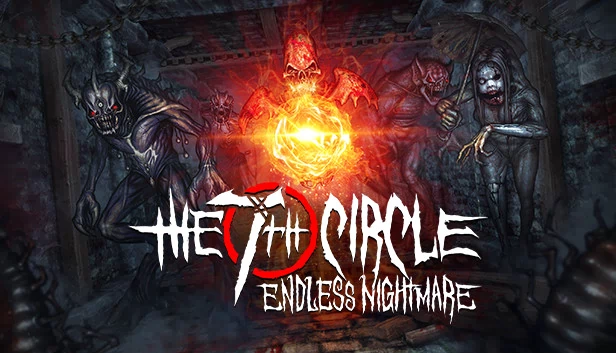 第七层地狱 - 无尽噩梦（The 7th Circle - Endless Nightmare） 游戏封面