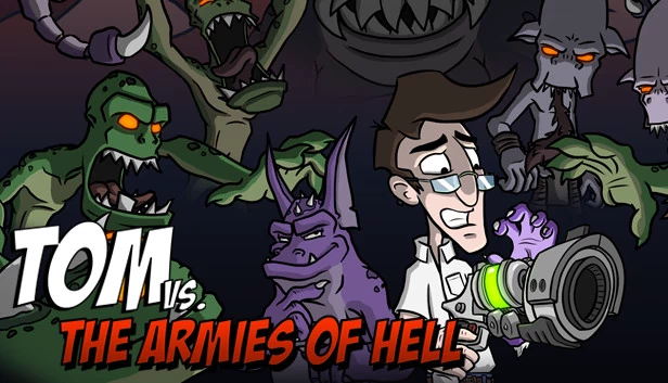 汤姆大战地狱军团（Tom vs. The Armies of Hell） 游戏封面