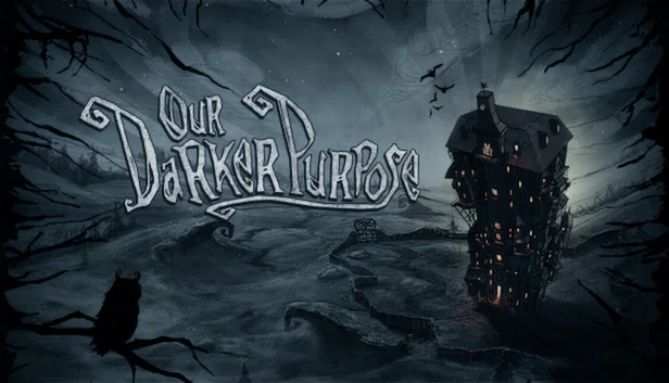 腹黑计划（Our Darker Purpose） 游戏封面