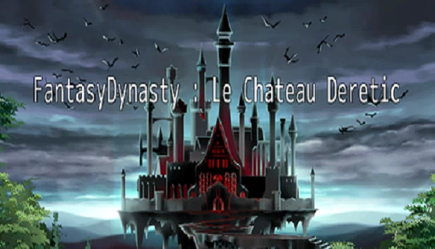 FantasyDynasty:DERETIC城堡(FantasyDynasty: Le château DERETIC) 游戏封面