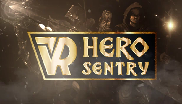 VR英雄哨兵（VR Hero Sentry） 游戏封面
