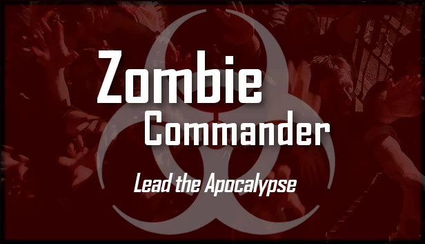 僵尸指挥官（Zombie Commander） 游戏封面