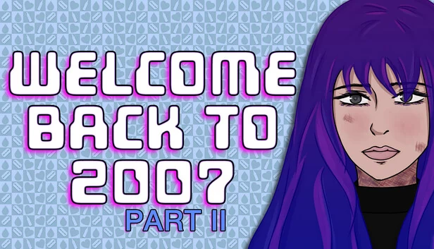 重返2007 第二部分（Welcome Back To 2007 Part II） 游戏封面