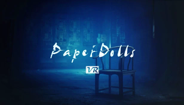 纸人VR（Paper Dolls VR） 游戏封面