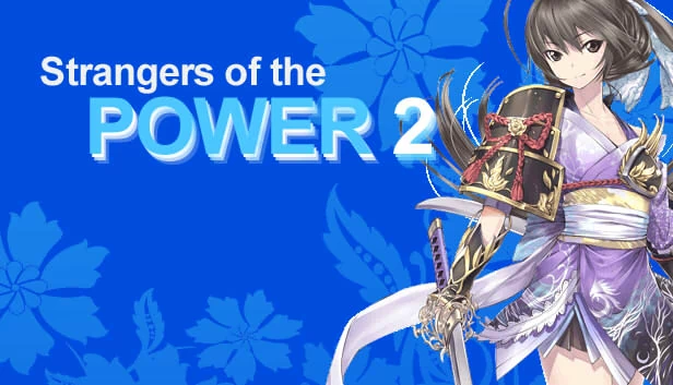 力量陌生人2（Strangers of the Power 2） 游戏封面