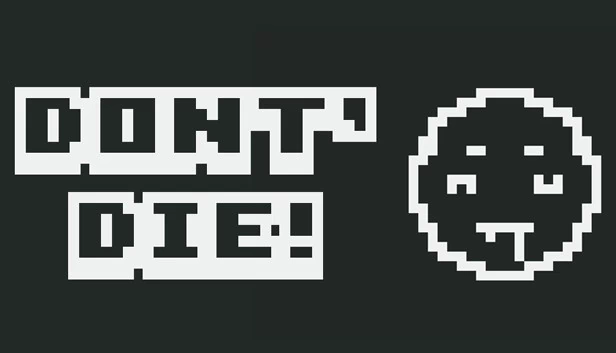 别死！（DON'T DIE!） 游戏封面
