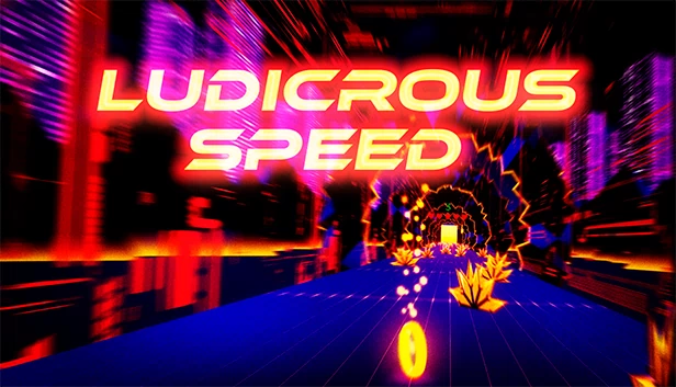 极速狂飙（Ludicrous Speed） 游戏封面