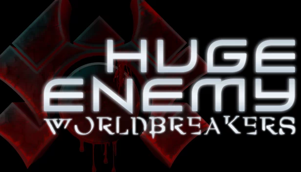 巨型敌人 - 世界破坏者（Huge Enemy - Worldbreakers） 游戏封面