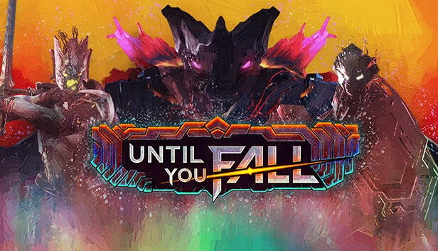 直到你倒下（Until You Fall） 游戏封面