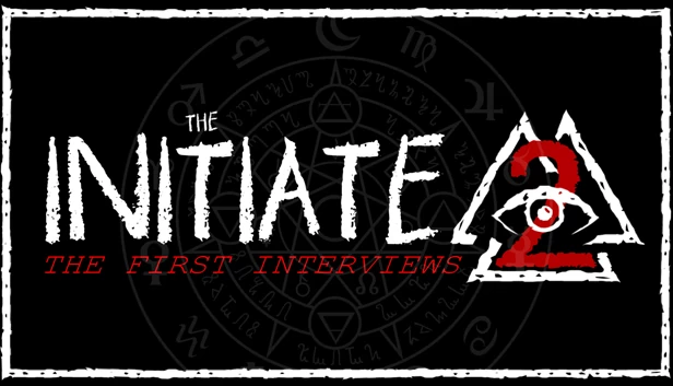 《启蒙者2：初次访谈》（The Initiate 2: The First Interviews） 游戏封面