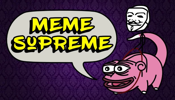 Meme Supreme ¯\_(ツ)_/¯（Meme Supreme  ¯\_(ツ)_/¯） 游戏封面